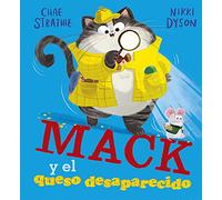 Mack y el queso desaparecido (Picarona)