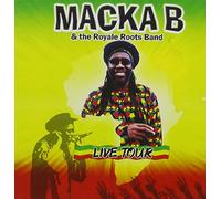 Macka B & The Royale Roots Band - Live Tour