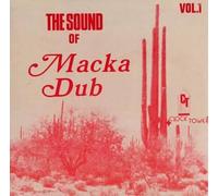 Macka Dub - The Sound of Macka Dub, Vol. 1 [Vinilo]