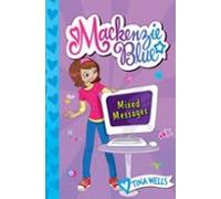 Mackenzie Blue #4: Mixed Messages (ebook)