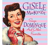 Mackenzie, Gisele – Canta Dominique y Otros Favoritos