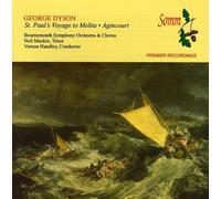 Mackie - George Dyson: St. Paul's Voyage to Melita; Agincourt