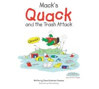 Mack's Quack and the Trash Attack
