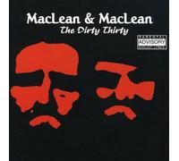 Maclean & Maclean - Dirty Thirty