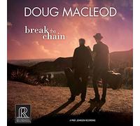 Macleod, Doug - Doug Macleod: Break the Chain