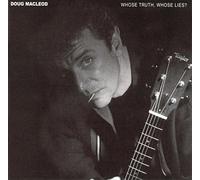 Macleod, Doug – Whose Truth,.. – SACD – Six Degrees
