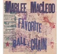 Macleod, Marlee - Favorite Ball & Chain