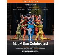 MacMillan Celebrated : Danses concertantes - Different Drummer - Requiem. Royal Ballet & Opera, Kessels.