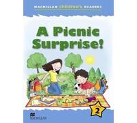 Macmillan Children's Readers A Picnic Surprise International Level 2