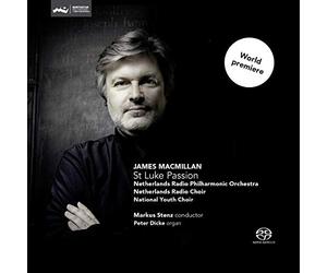 MacMillan: Pasión según San Lucas