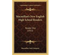 Macmillan's New English High School Readers: Reader One (1922)