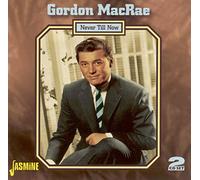 Macrae,Gordon - Never Till Now