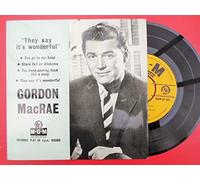 Macrae, Gordon They Say It's Wonderful EP MGM MGMEP 585 EX/EX1950s picture sleeve
