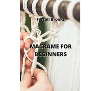 MACRAME FOR BEGINNERS