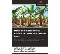 Macro and micronutrient balance in “Prata Anã” banana trees: Balance of N, Cu, Fe, Mn, Zn, Na, P, K, S, Ca, and Mg in irrigated “Prata Anã” banana trees in northern Minas Gerais