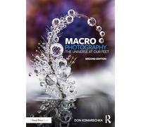 Fotografía macro: El universo a nuestros pies – Routledge