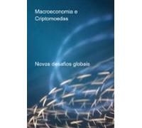 Macroeconomia E Criptomoedas (ebook)