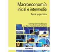 Macroeconomia Inicial E Intermedia: Teoria Y Ejercicios