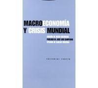 Macroeconomía Y Crisis Mundial (Estructuras y Procesos. Ciencias Sociales)