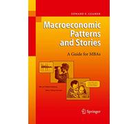 Macroeconomic Patterns and Stories: A Guide for MBAs
