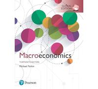 Macroeconomics, Global Edition