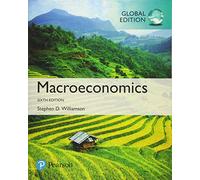Macroeconomics, Global Edition (Business and Economics)