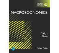 Macroeconomics plus Pearson MyLab Economics with Pearson eText, Global Edition