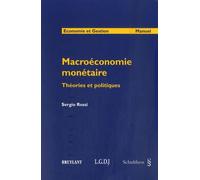Macroéconomie monétaire: Théories et politiques