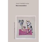 Macromatadero: 35 (Premio Gerardo Diego)