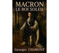 MACRON LE ROI SOLEIL