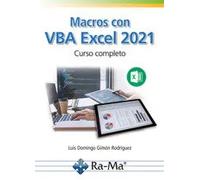 MACROS CON VBA EXCEL 2021 CURSO COMPLETO | Luis Domingo Gimon