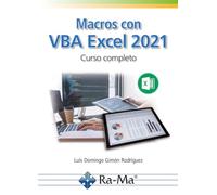 Macros con VBA Excel 2021. Curso Completo (Profesional)