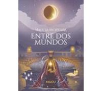 Macu La Hechicera Entre Dos Mundos