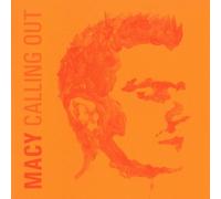Macy - Calling Out