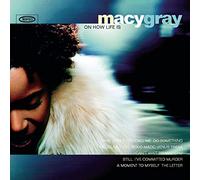 Macy Gray On How Life Is