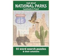 Mad About National Parks Landmarks & Travel: 55 Scenic Word Search Puzzles + Answer Key | 9 Words Each | U.S. Landmarks, Landscapes & Travel Trivia | Relaxing Road Trip Brain Games for Adults & Teens