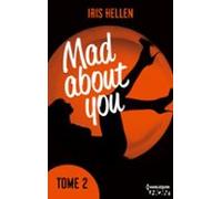 Mad About You - Tome 2 (ebook)