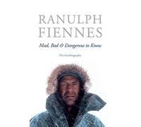 Mad, Bad and Dangerous to Know