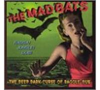 Mad Bats - Deep Dark Curse of Raggle Dub