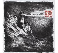 Bang! – Mad Dog Loose - Signs from the Lighthouse