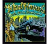 Mad Flavas: Beats for the Boulevard 1