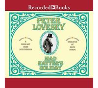 Mad Hatter's Holiday (The Sergeant Cribb Investigation Series)