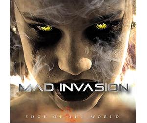Mad Invasion - Edge Of The World