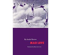 Mad Love (French Modernist Library)