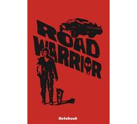 Mad max the road warrior with his dog Notebook: College Ruled Lined Blank Notebook Journal Notepad