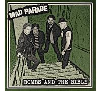 Mad Parade - Bombs And The Bible [Vinilo]