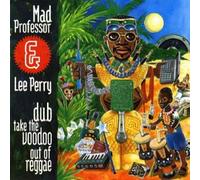 Mad Professor - Dub Take The Voodoo Out of Reggae [Import]