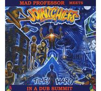 Mad Professor Meets Joint Chiefs - Times Hard