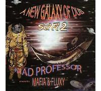 Mad Professor - New Galaxy of Dub