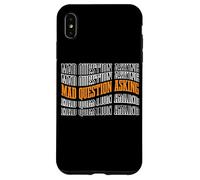 Mad Question Asking Curious Introvert Smart Sarcasm - Carcasa para iPhone XS MAX
